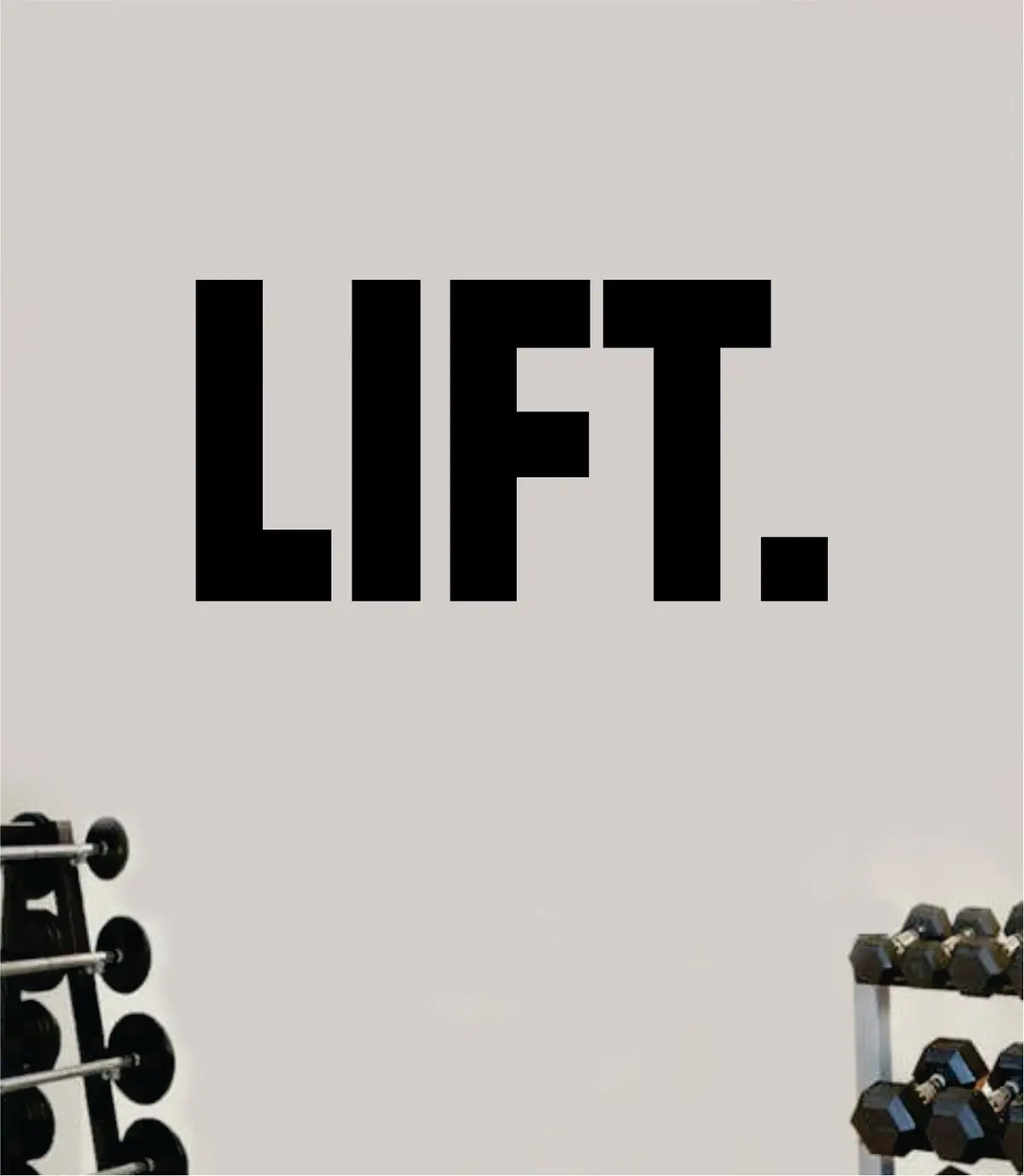 Lift Decal Sticker Wall Vinyl Art Wall Bedroom Room Home Decor Inspirational Motivational Teen Sports Gym Fitness 1