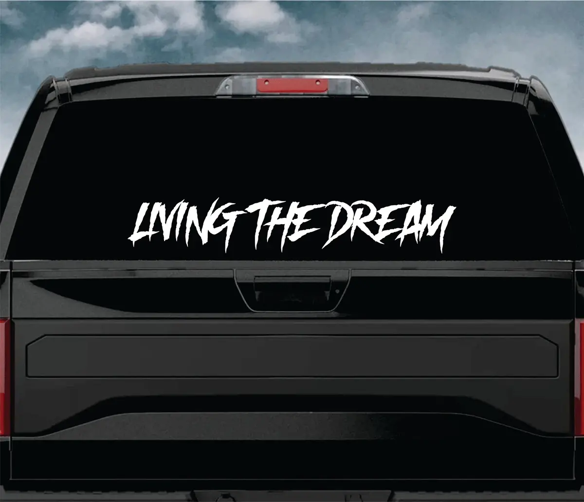 Living The Dream Car Decal Truck Window Windshield Banner Jdm Sticker Vinyl Quote Funny Sadboyz Racing Club Meets 2
