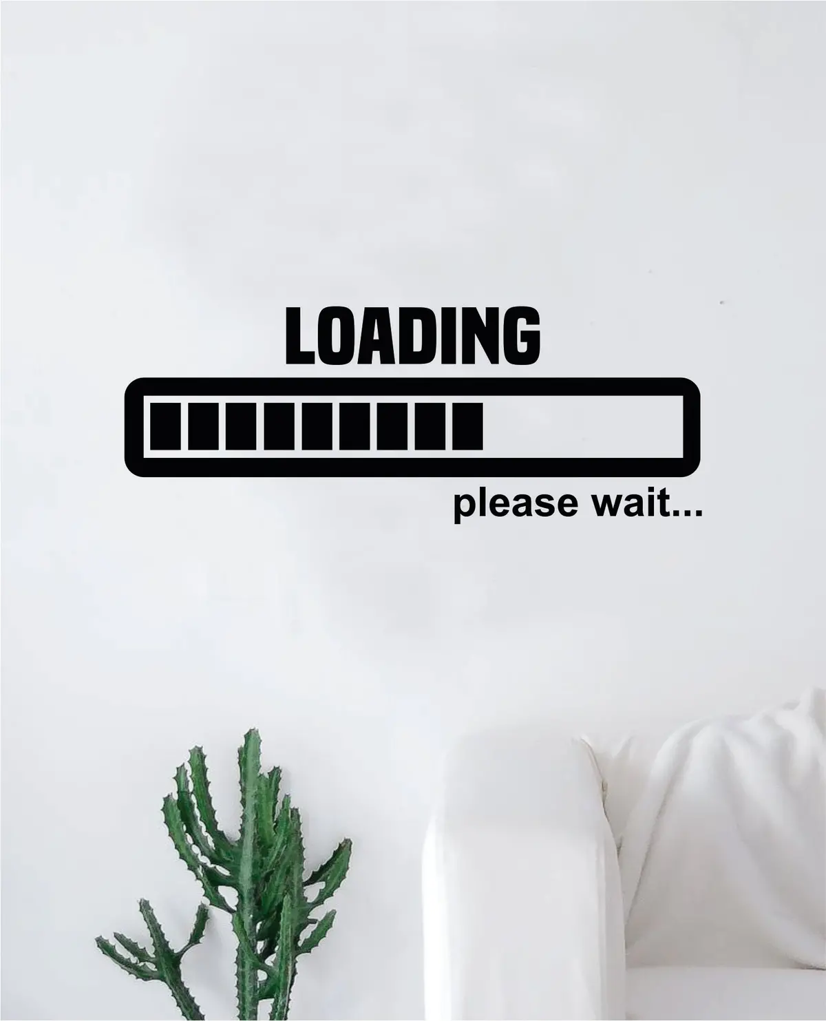 Loading Please Wait Wall Decal Decor Art Sticker Vinyl Room Bedroom Home Teen Inspirational Teen Funny Kids Gamer Video Games Nerd 1
