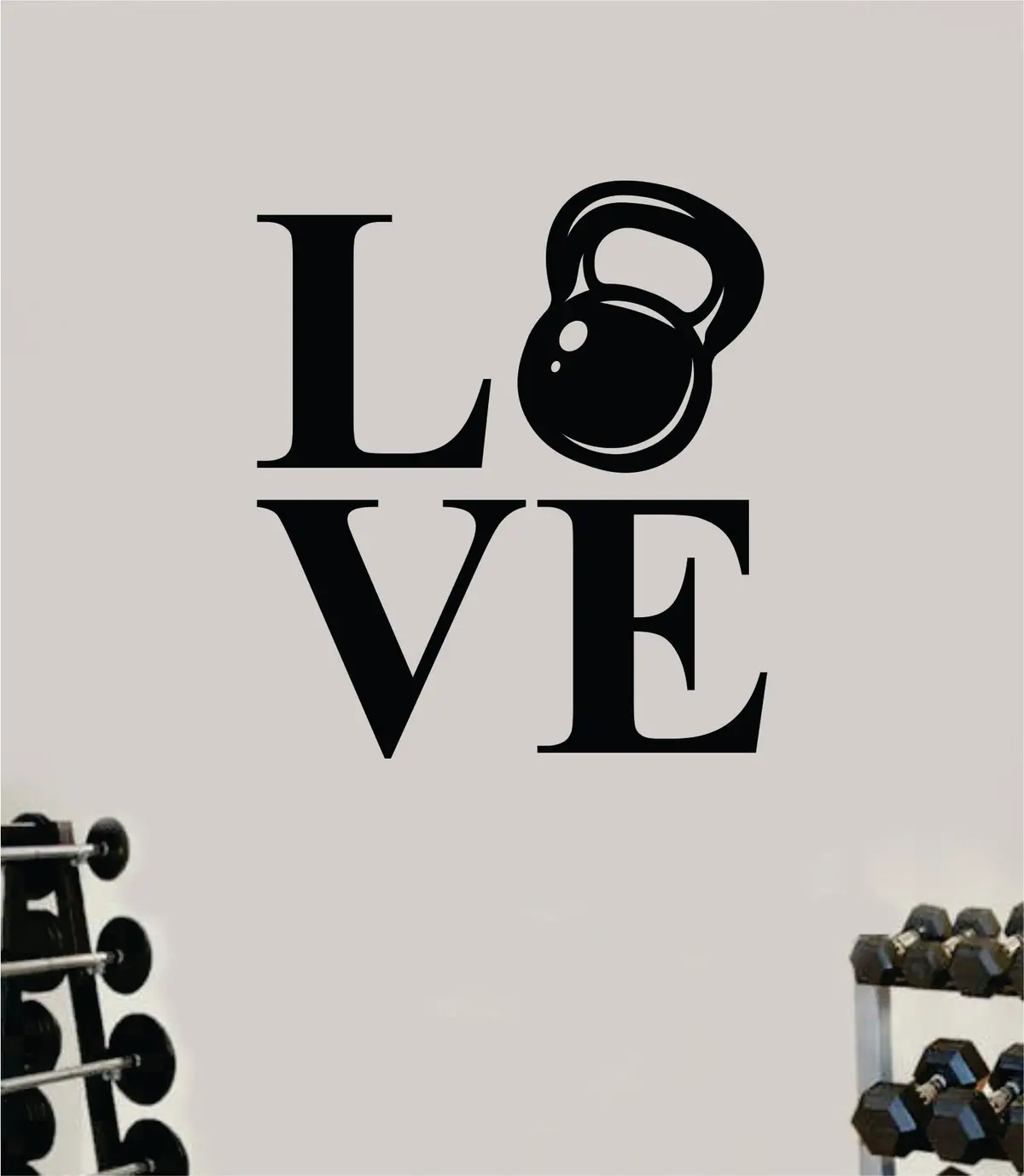 Love Kettlebell Decal Sticker Wall Vinyl Art Wall Bedroom Room Home Decor Inspirational Motivational Teen Sports Gym Fitness 1