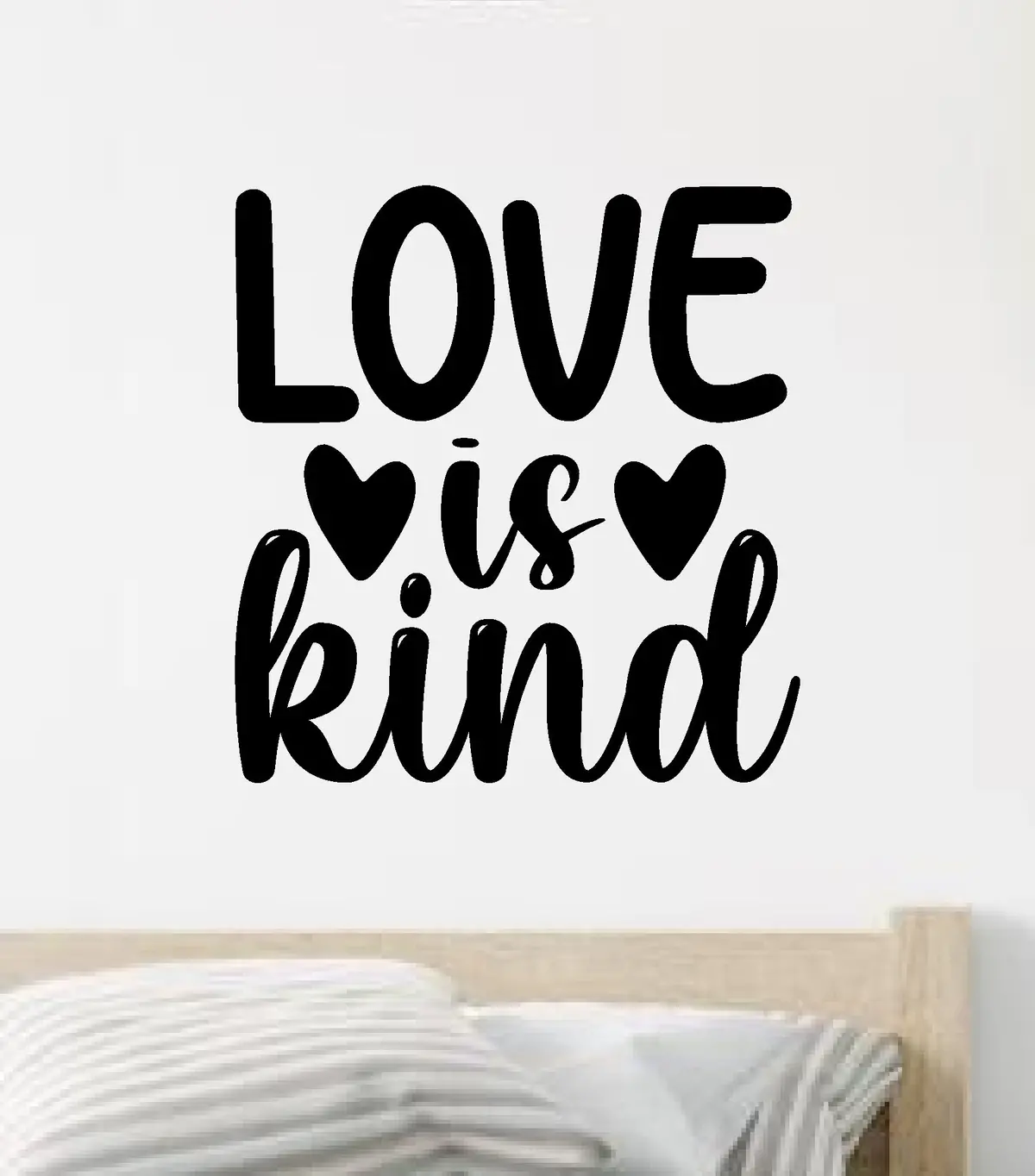 Love Is Kind Quote Wall Decal Sticker Vinyl Art Decor Bedroom Room Boy Girl Inspirational Motivational School Nursery Good Vibes Smile 1