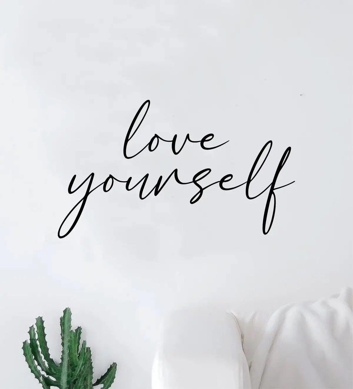 Love Yourself V4 Wall Decal Sticker Quote  Vinyl Art Bedroom Room Home Decor Inspirational Teen Nursery Girls School 1