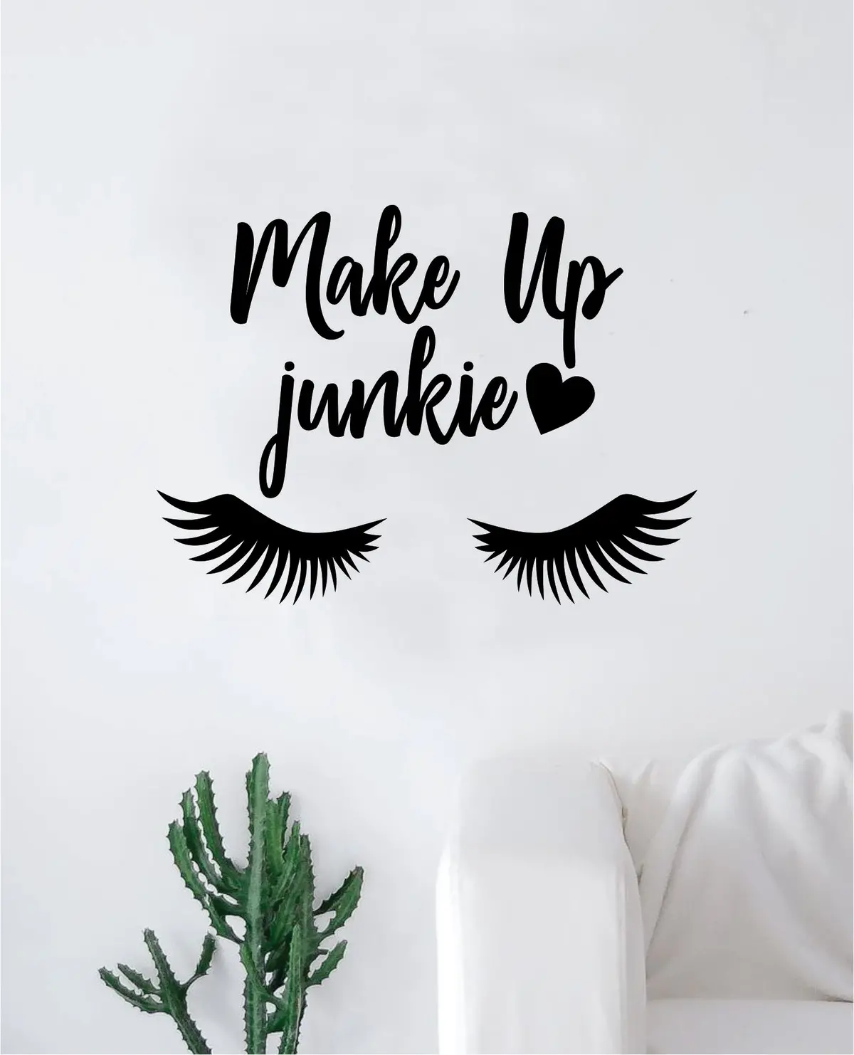 Make Up Junkie Decal Sticker Room Bedroom Wall Vinyl Decor Art Teen Girls Lashes Brows Inspirational Beauty 1