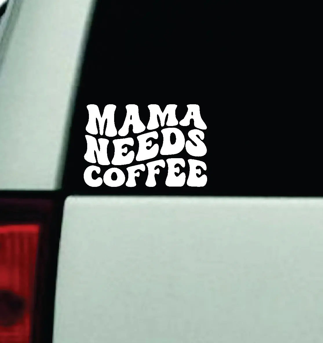Mama Needs Coffee Car Decal Truck Window Windshield Rearview Mirror Jdm Bumper Sticker Vinyl Quote Funny Girls Milf Women Trendy Aesthetic Groovy Cute Family 1