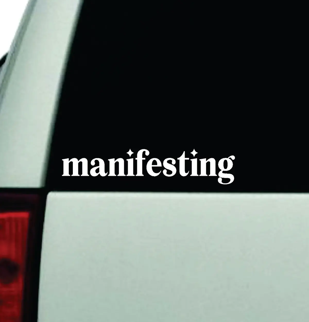 Manifesting Car Decal Truck Window Windshield Jdm Bumper Sticker Vinyl Quote Boy Girls Funny Mom Milf Women Trendy Cute Aesthetic Energy Dreams 1
