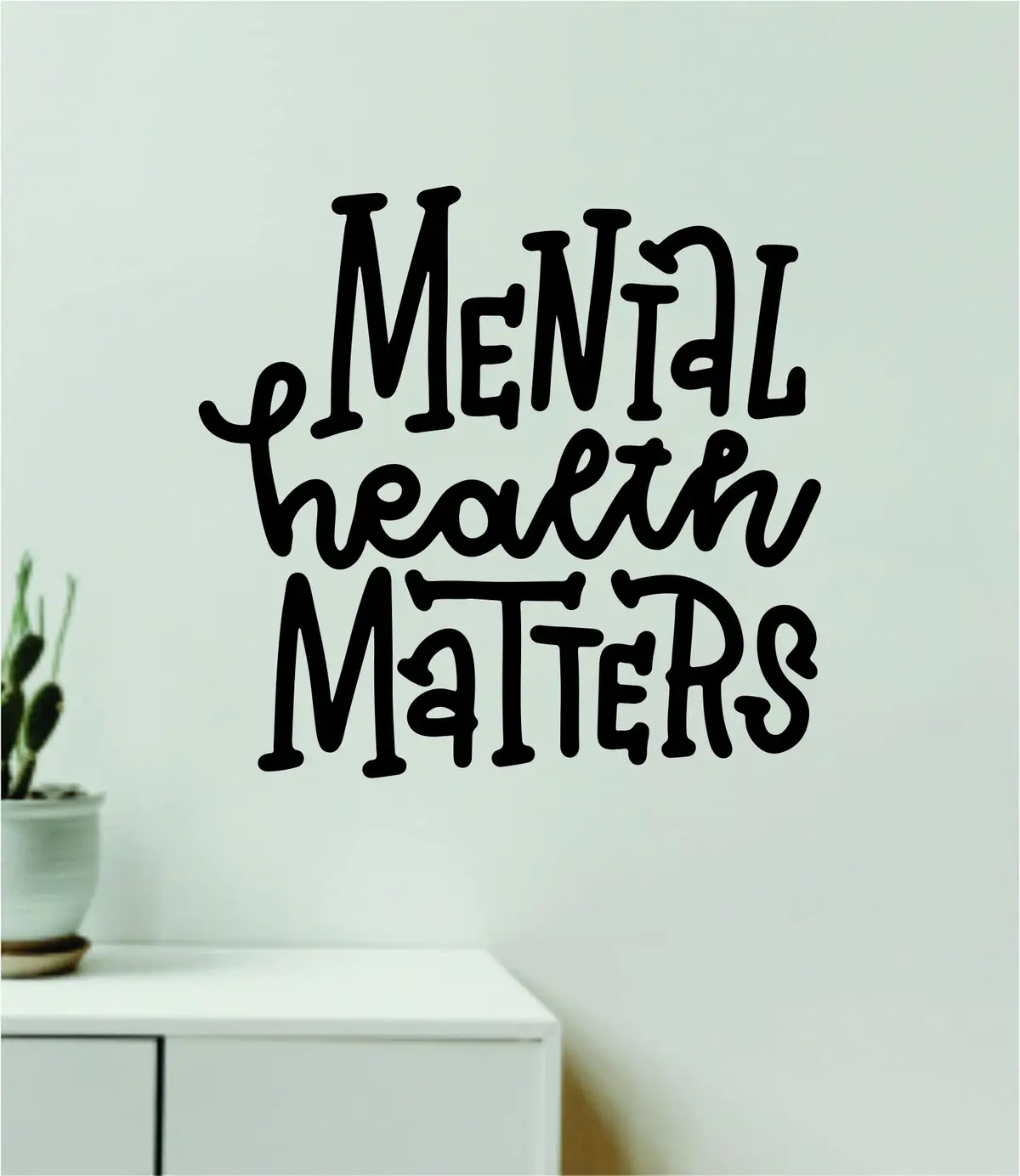 Mental Health Matters V2 Quote Wall Decal Sticker Vinyl Art Decor Bedroom Room Boy Girl Teen Inspirational Motivational School Nursery Good Vibes Positive 1