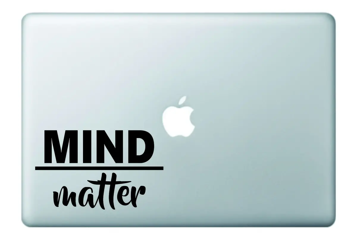 Mind Over Matter Laptop Decal Sticker Vinyl Art Quote Window Car 1