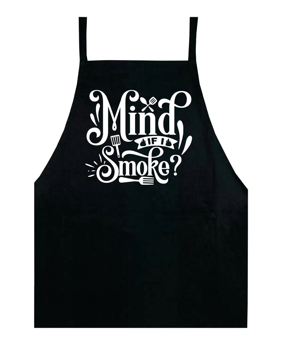 Mind If I Smoke V2 Apron Kitchen Bbq Barbeque Cook Grill Chef Bake Food Funny Gift Men Girls Mom Dad Gift 1