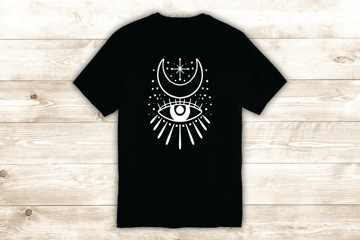 Moon Eye T-Shirt Tee Shirt Vinyl Heat Press Custom Inspirational Quote Teen Motivational Tattoo Boho 1