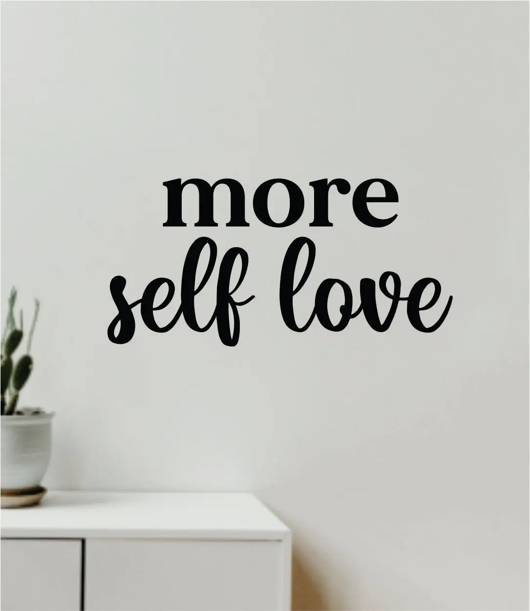More Self Love Quote Wall Decal Sticker Vinyl Art Decor Bedroom Room Girls Inspirational Motivational Trendy Health Gym Mirror 1