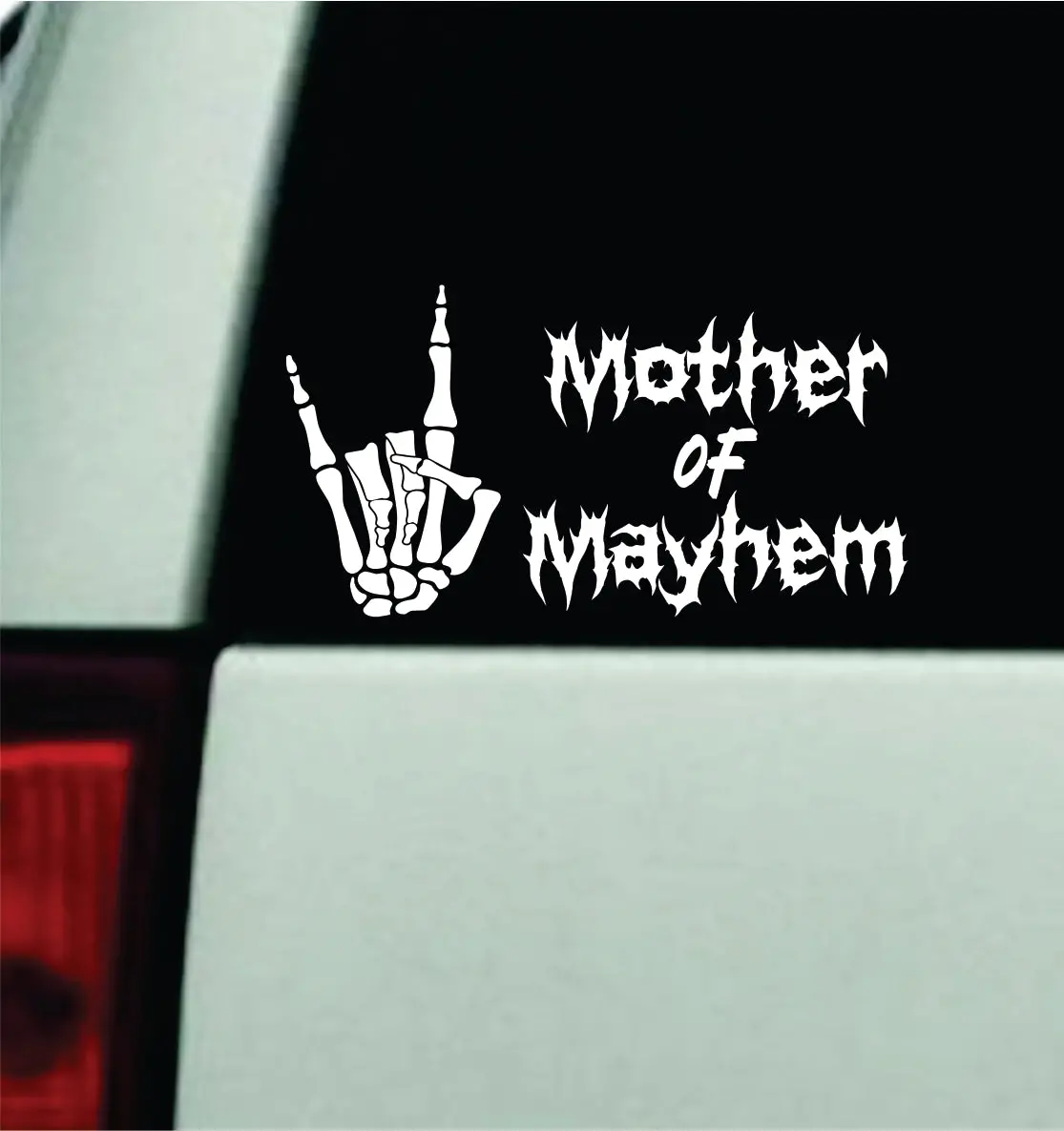 Mother Of Mayhem Car Decal Truck Window Windshield Mirror Rearview Jdm Bumper Sticker Vinyl Quote Girls Music Emo Goth Hardcore Metal Rock Blegh 1