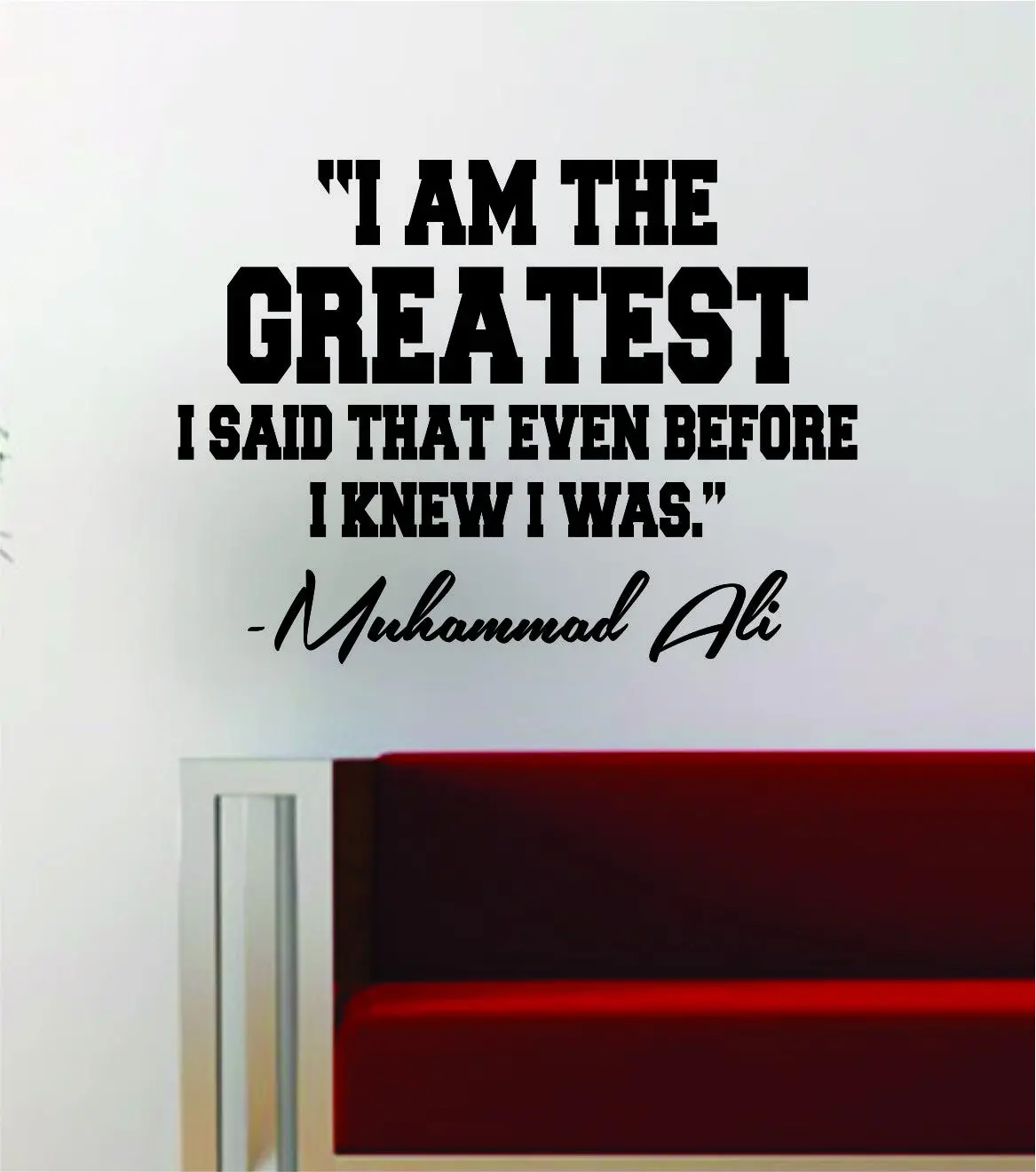 Muhammad Ali I Am The Greatest Quote Decal Sticker Wall Vinyl Art Decor Home Boxer Box Boxing Inspirational Fighter 1