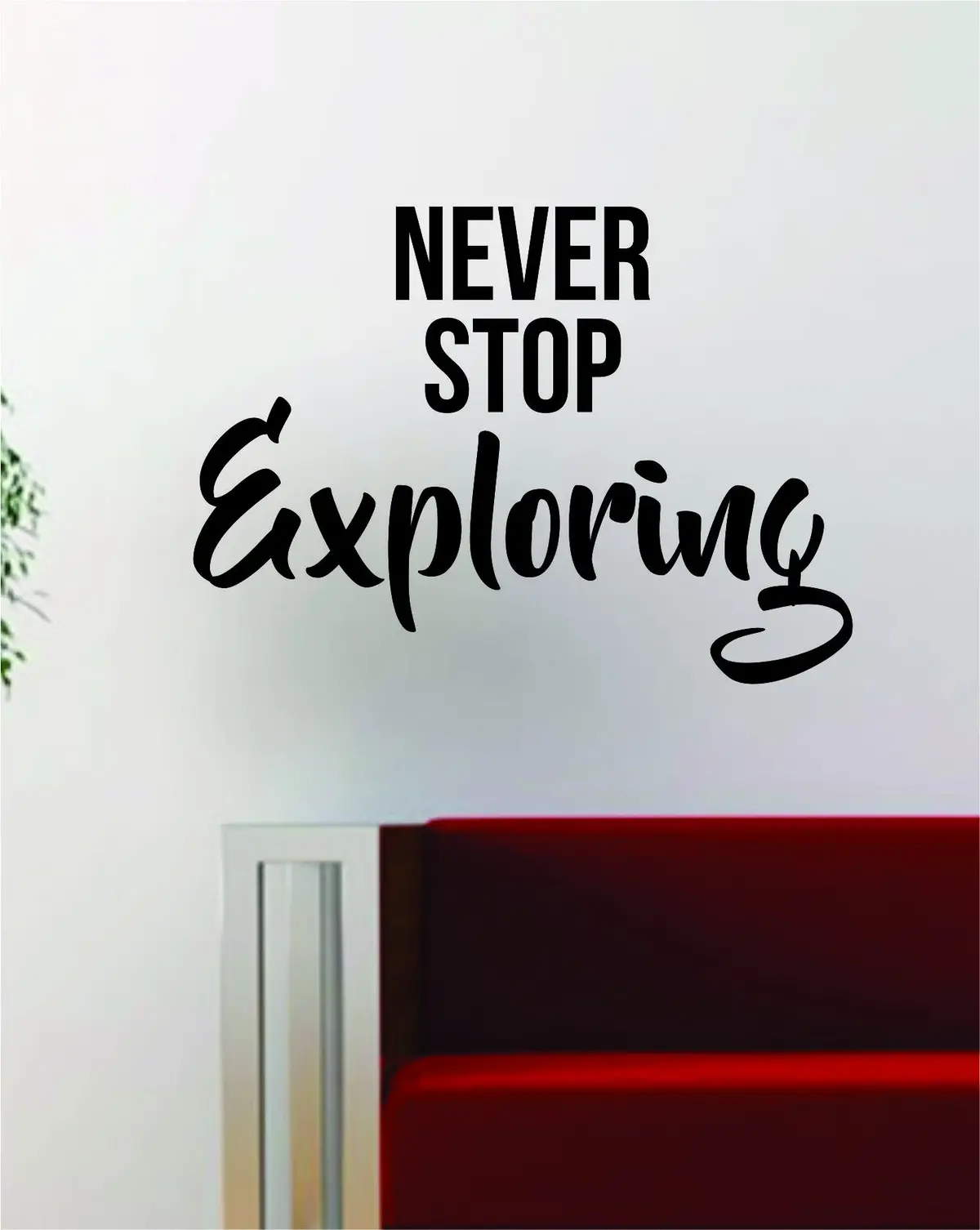 Never Stop Exploring Quote Decal Sticker Wall Vinyl Art Decor Home Wanderlust Travel Adventure 1