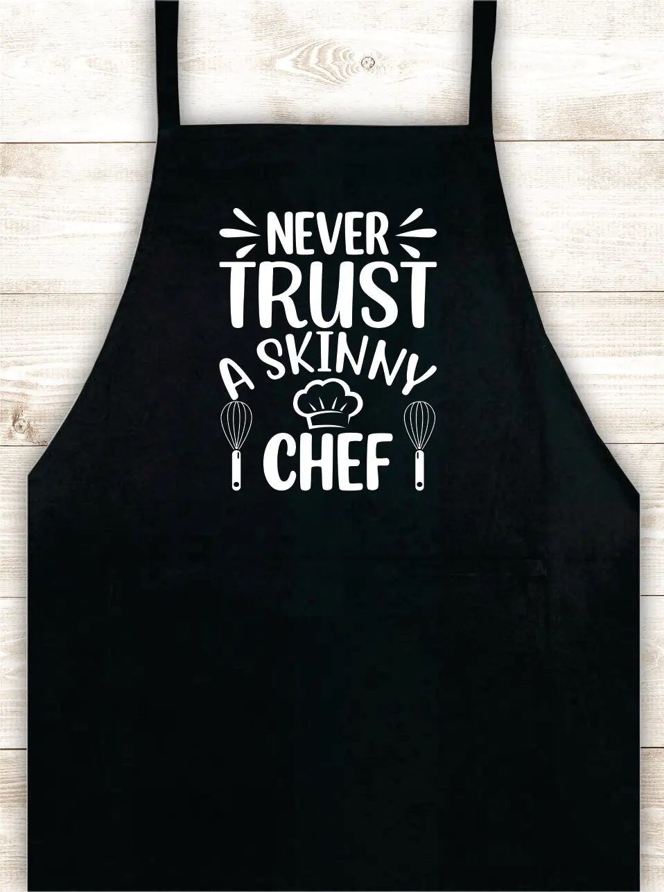 Never Trust A Skinny Chef Apron Heat Press Vinyl Bbq Barbeque Cook Grill Chef Bake Food Kitchen Funny Gift Men Women Dad Mom Family Cookout 1