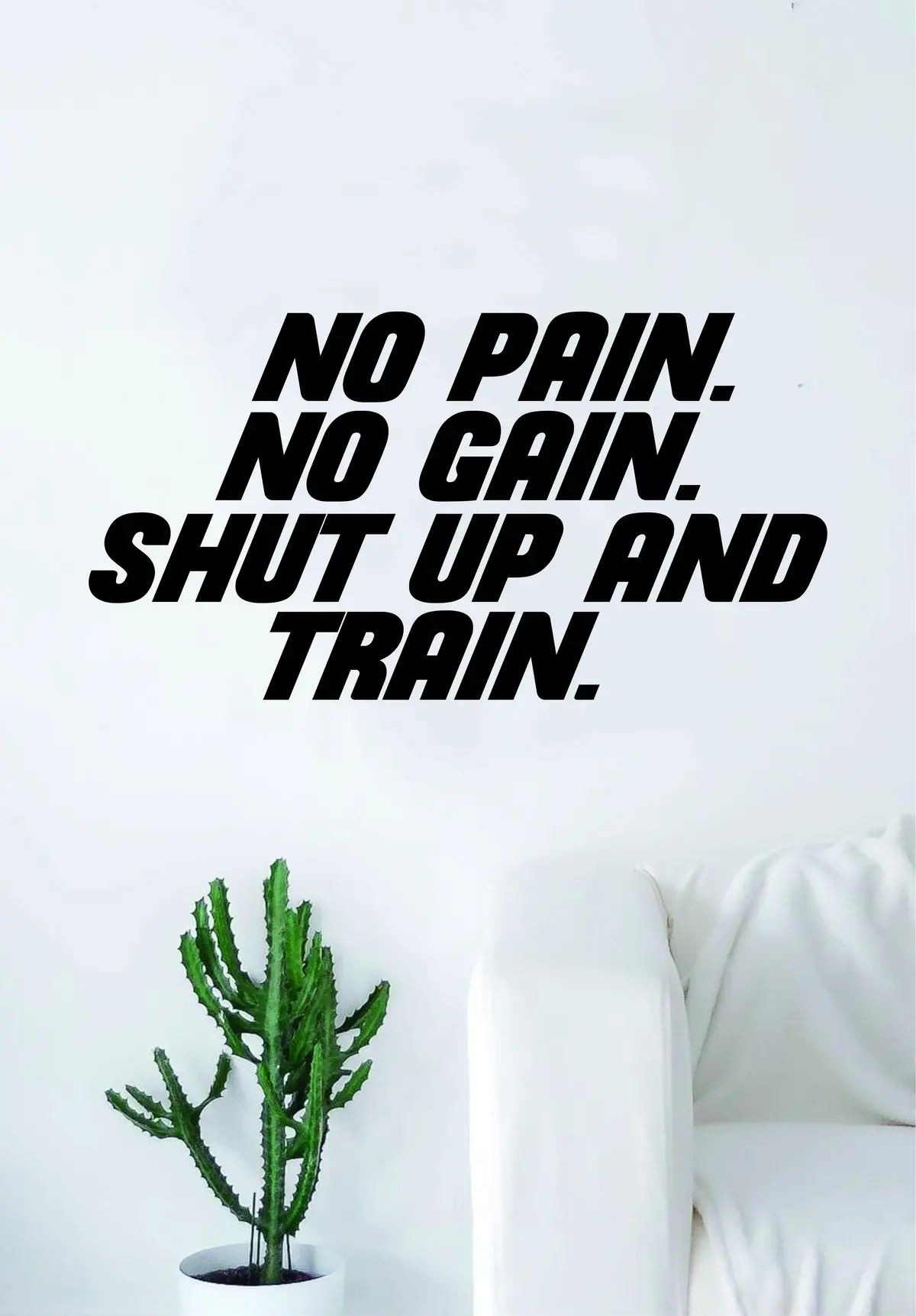 No Pain No Gain Shut Up And Train Gym Quote Wall Decal Sticker Bedroom Living Room Art Vinyl Weights Work Out Gainz Fitness Running Lift 1
