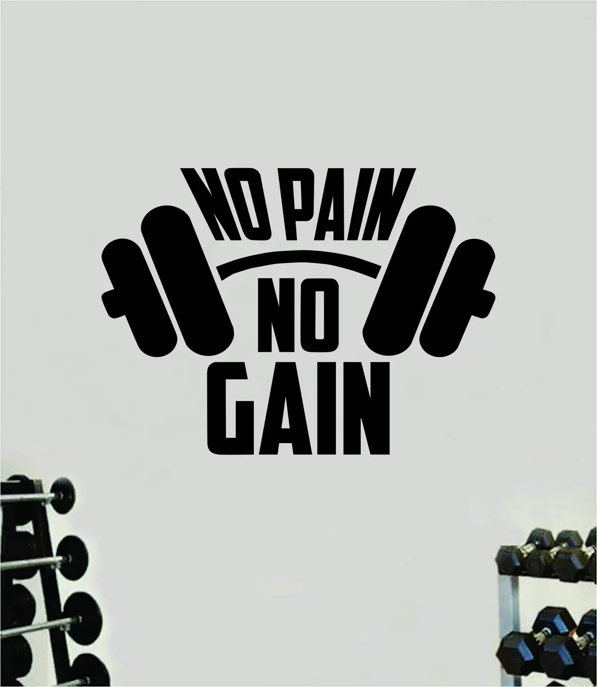 No Pain No Gain V8 Wall Decal Sticker Vinyl Art Wall Bedroom Room Home Decor Inspirational Motivational Sports Gym Fitness Health Running Weights Beast 1