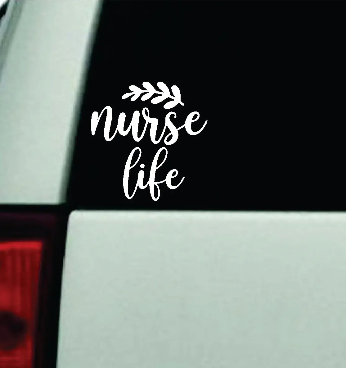 Nurse Life Car Decal Truck Window Windshield Rearview Mirror Jdm Bumper Sticker Vinyl Quote Girls Mom Trendy Cute Aesthetic Hospital Doctor Rn 1