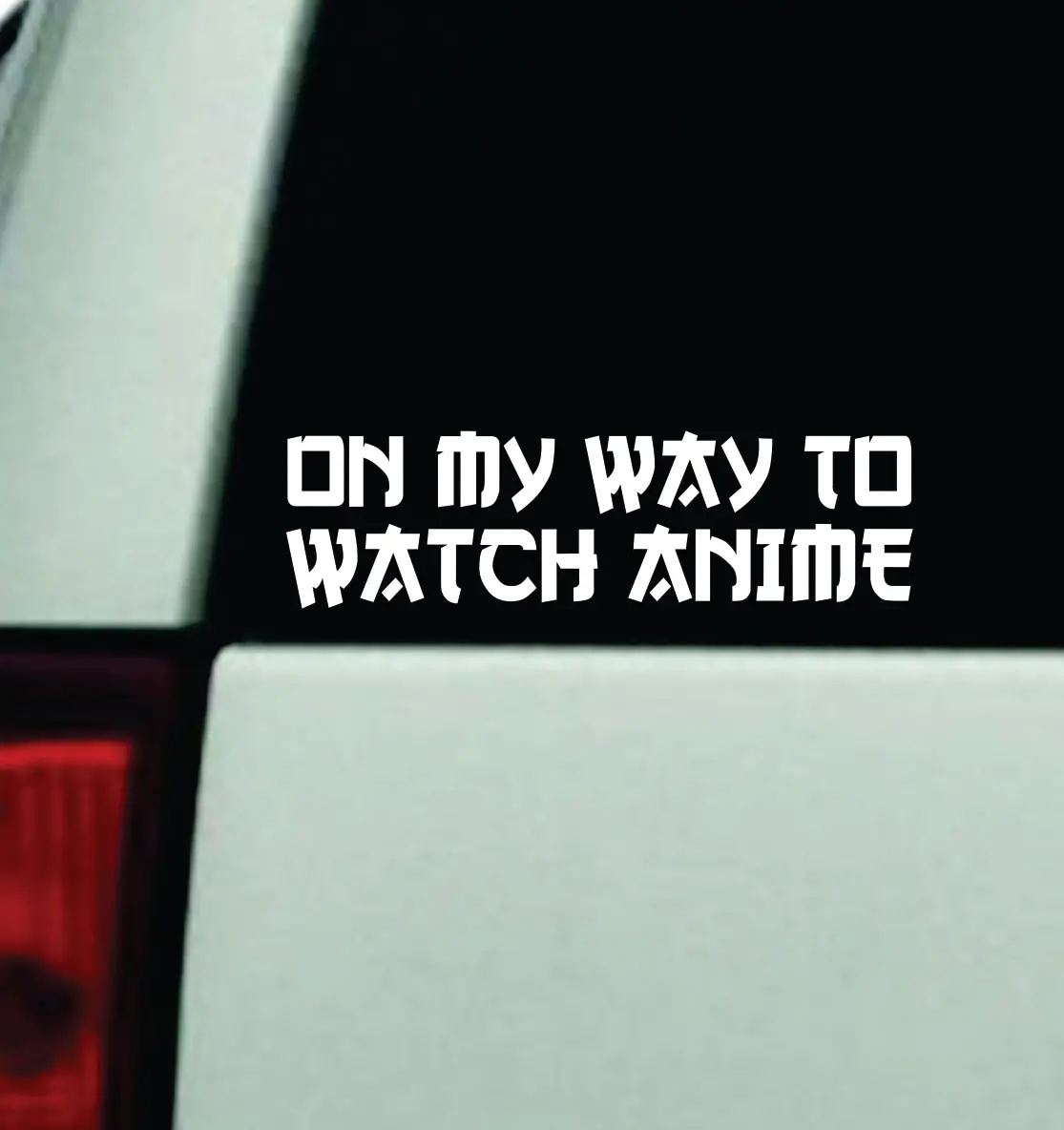 On My Way To Watch Anime Car Decal Truck Window Windshield Jdm Bumper Sticker Vinyl Quote Men Girls Funny Teen Japanese Cartoons 1