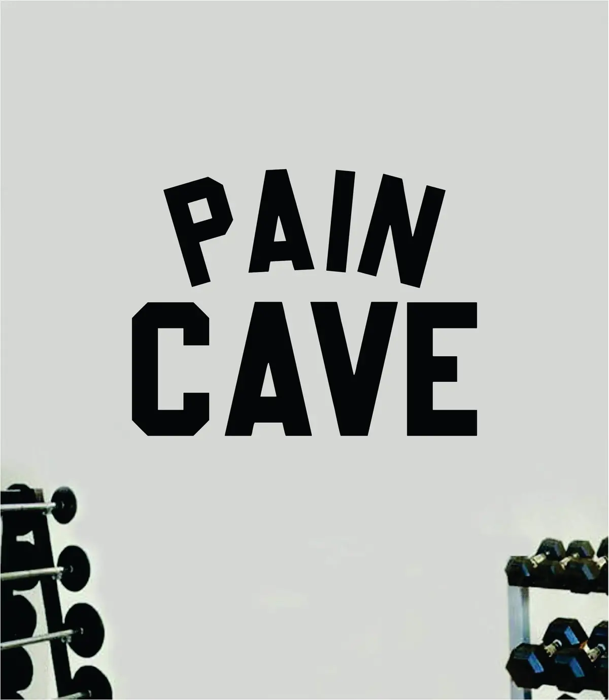 Pain Cave Wall Decal Sticker Vinyl Art Wall Bedroom Room Home Decor Inspirational Motivational Teen Sports Gym Lift Weights Fitness Workout Men Girls Health 1