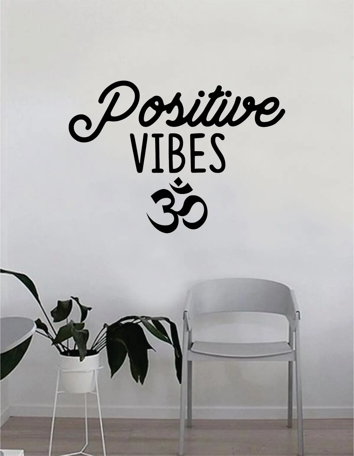 Positive Vibes Om Quote Wall Decal Sticker Bedroom Home Room Art Vinyl Inspirational Decor Yoga Funny Namaste Motivational 1
