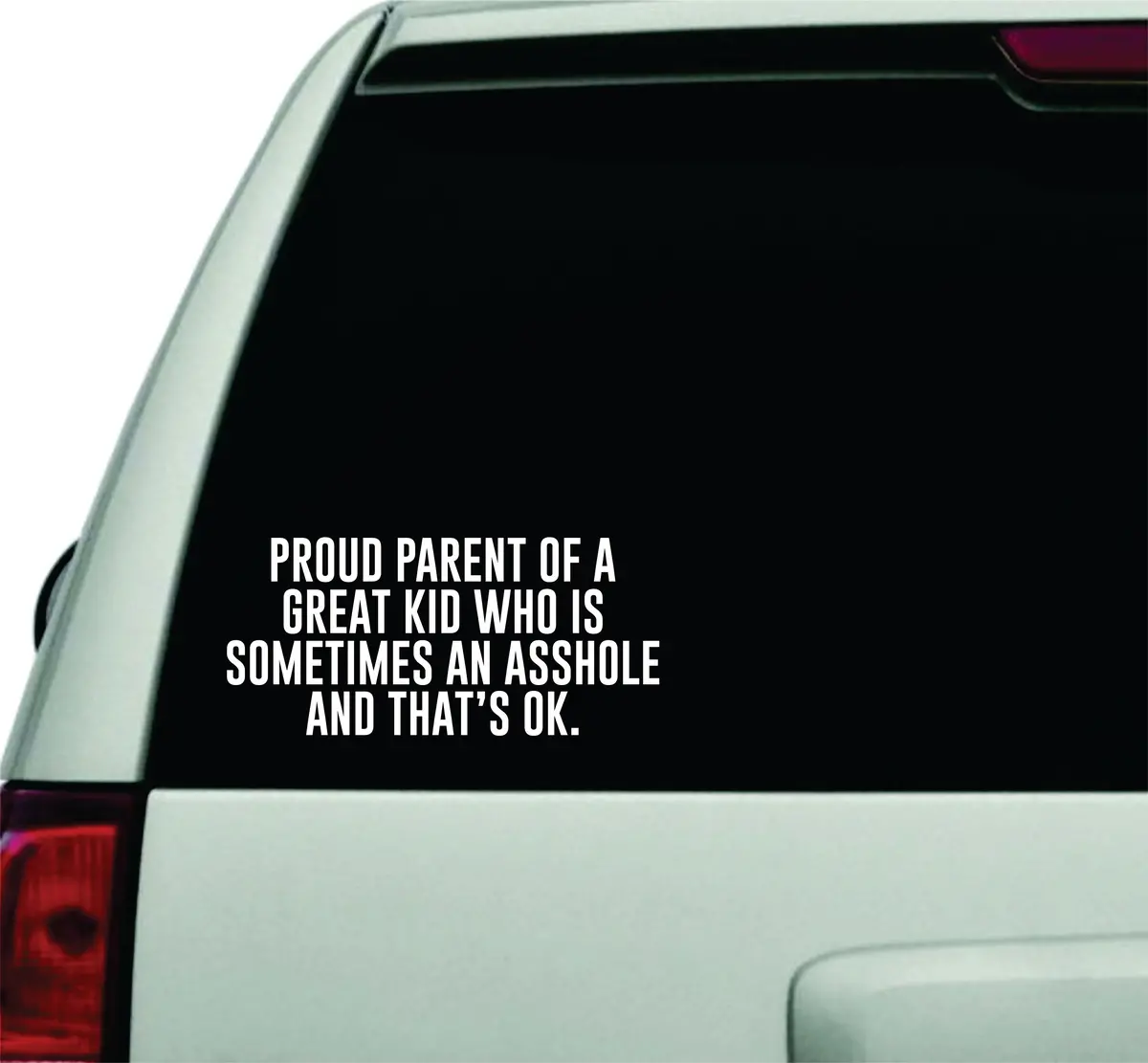 Proud Parent Of A Great Kid Who Is Sometimes An Wall Decal Quote Design Sticker Vinyl Art Words Decor Car Truck Jdm Windshield Race Drift Window Funny Adult Teen 1
