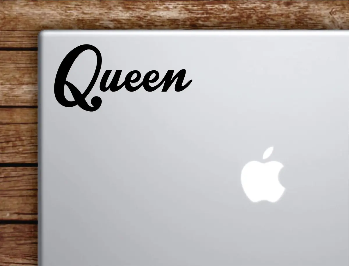 Queen Laptop Wall Decal Sticker Vinyl Art Quote Macbook Apple Decor Car Window Truck Teen Inspirational Girls Princess Cute 1
