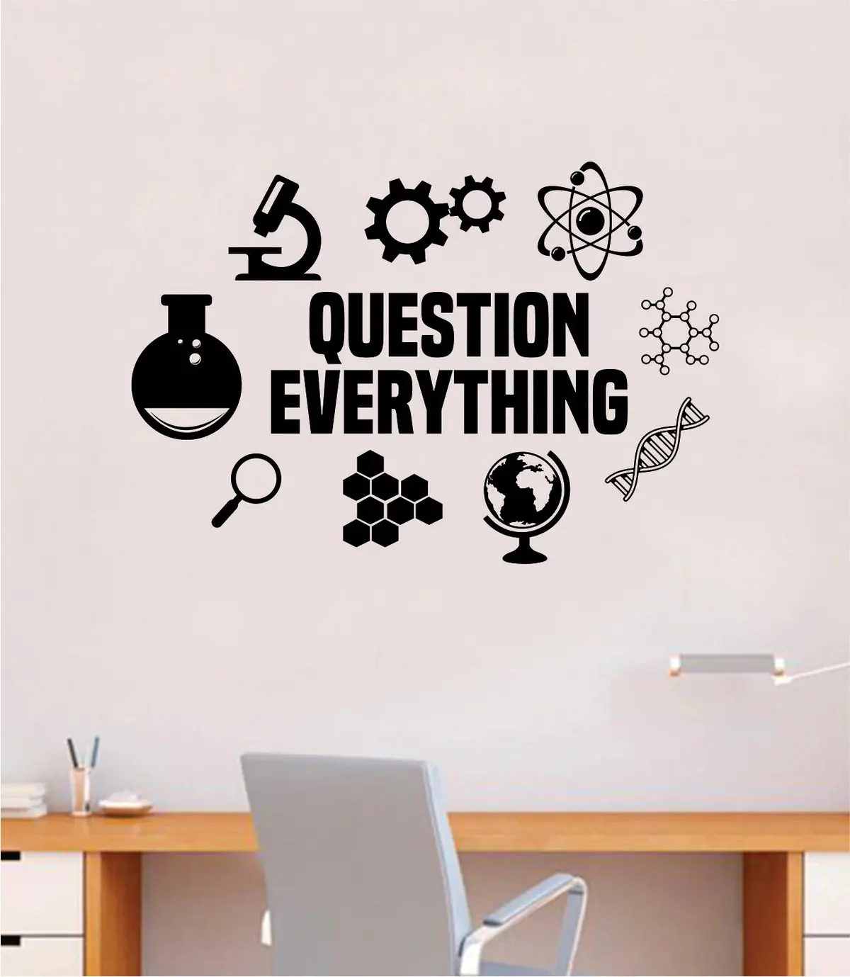 Question Everything V2 Science  Quote Decal Sticker Wall Vinyl Art Home Room Decor Teacher School Classroom Work Job Smart Learn Chemist 1