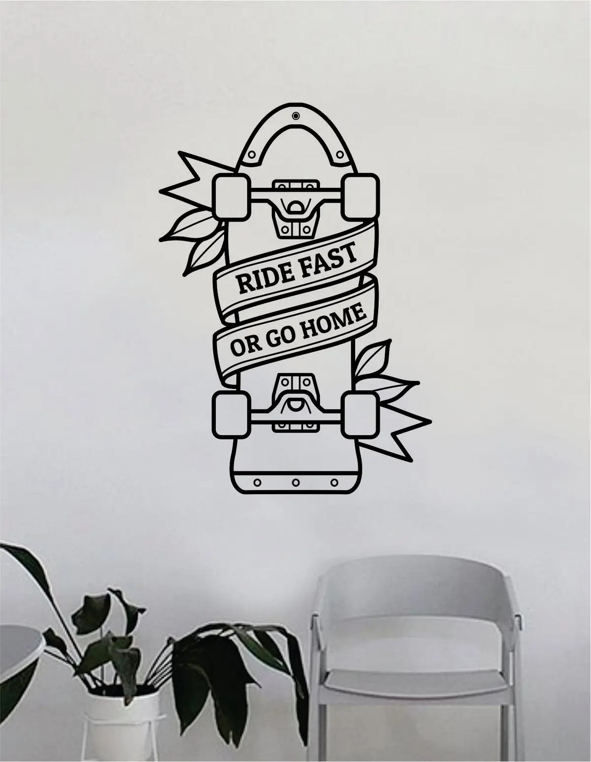 Ride Fast Or Go Home Skateboard Design Wall Decal Decor Decoration Sticker Vinyl Art Bedroom Room Teen Quote Sports Skating Skater Skate 1
