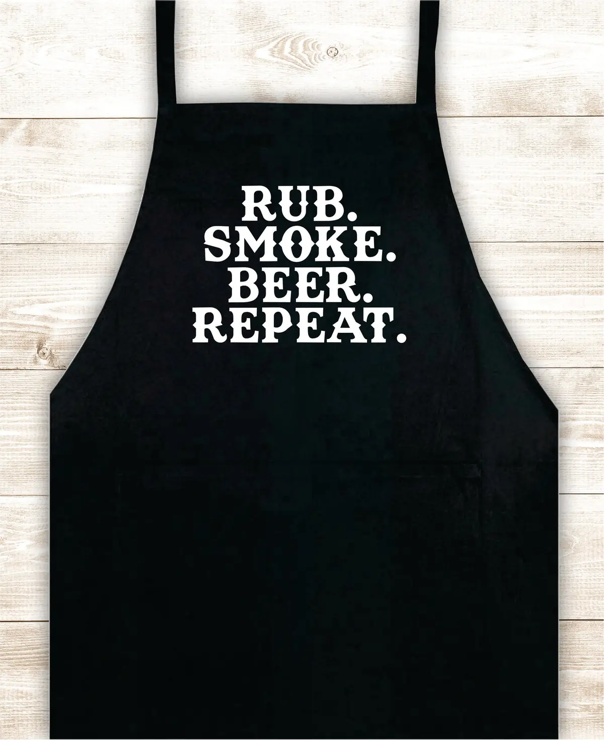 Rub Smoke Beer Repeat Apron Heat Press Vinyl Bbq Barbeque Cook Grill Chef Bake Food Funny Gift Men Kitchen 1