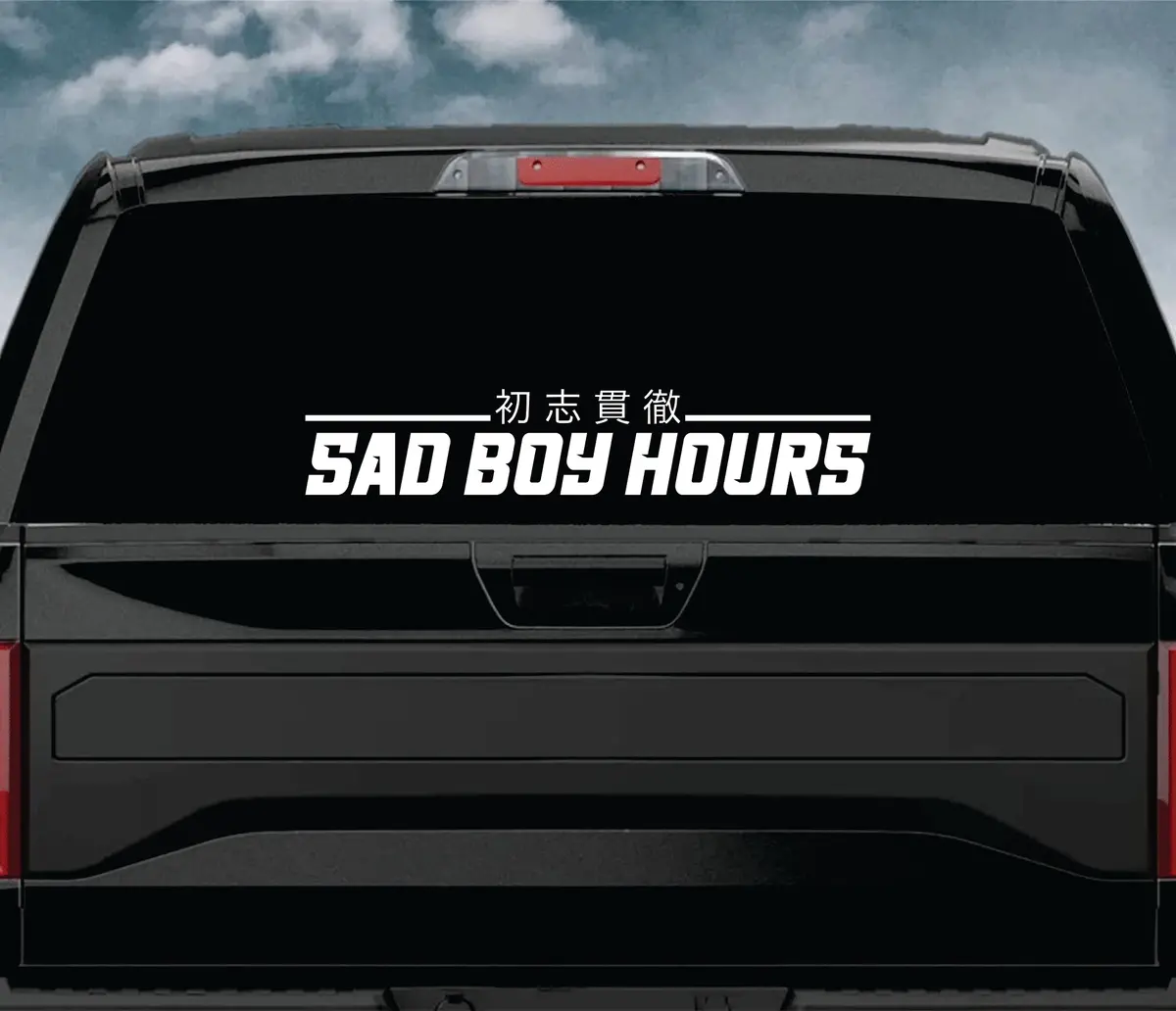 Sad Boy Hours V2 Car Decal Truck Window Windshield Banner Jdm Sticker Vinyl Quote Men Meets Club 2