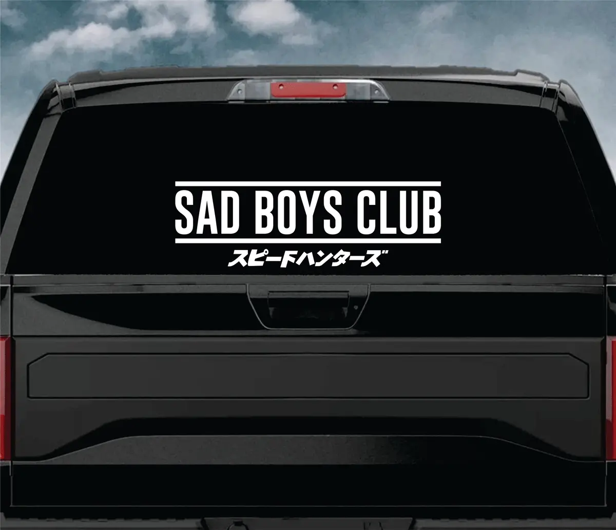 Sad Boys Club Car Decal Truck Window Windshield Jdm Banner Sticker Vinyl Quote Men Automobile Street Racing Broken Heart Club Japanese Speedhunter 1