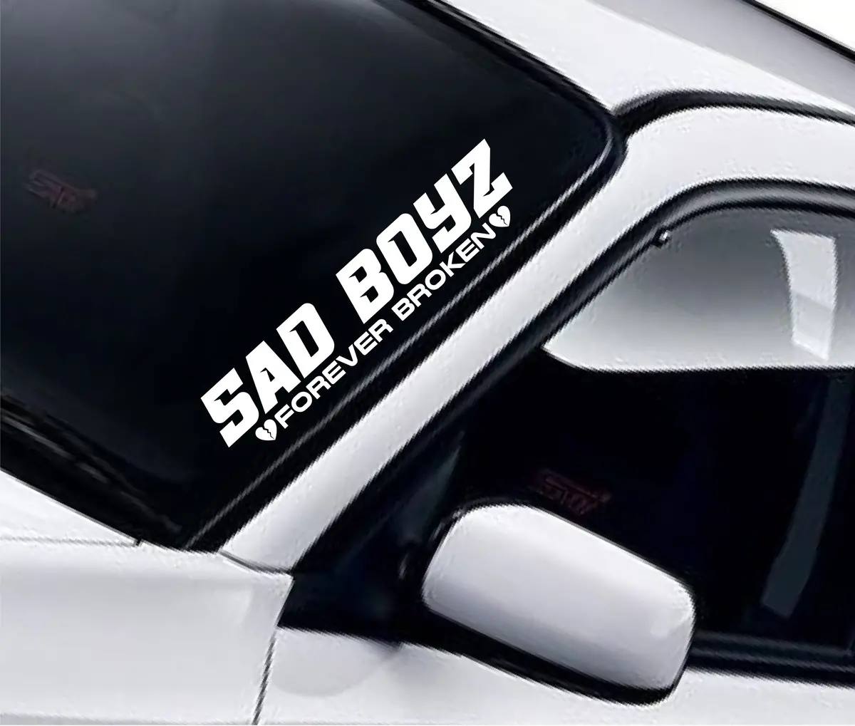 Sad Boyz Forever Broken Car Decal Truck Window Windshield Banner Jdm Sticker Vinyl Quote Funny Sadboyz Racing Club Meets 1
