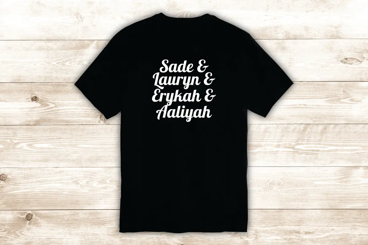 Sade Lauryn Erykah Aaliyah T-Shirt Tee Shirt Vinyl Heat Press Custom Inspirational Quote Teen Music Hill Badu Rnb Girls 1
