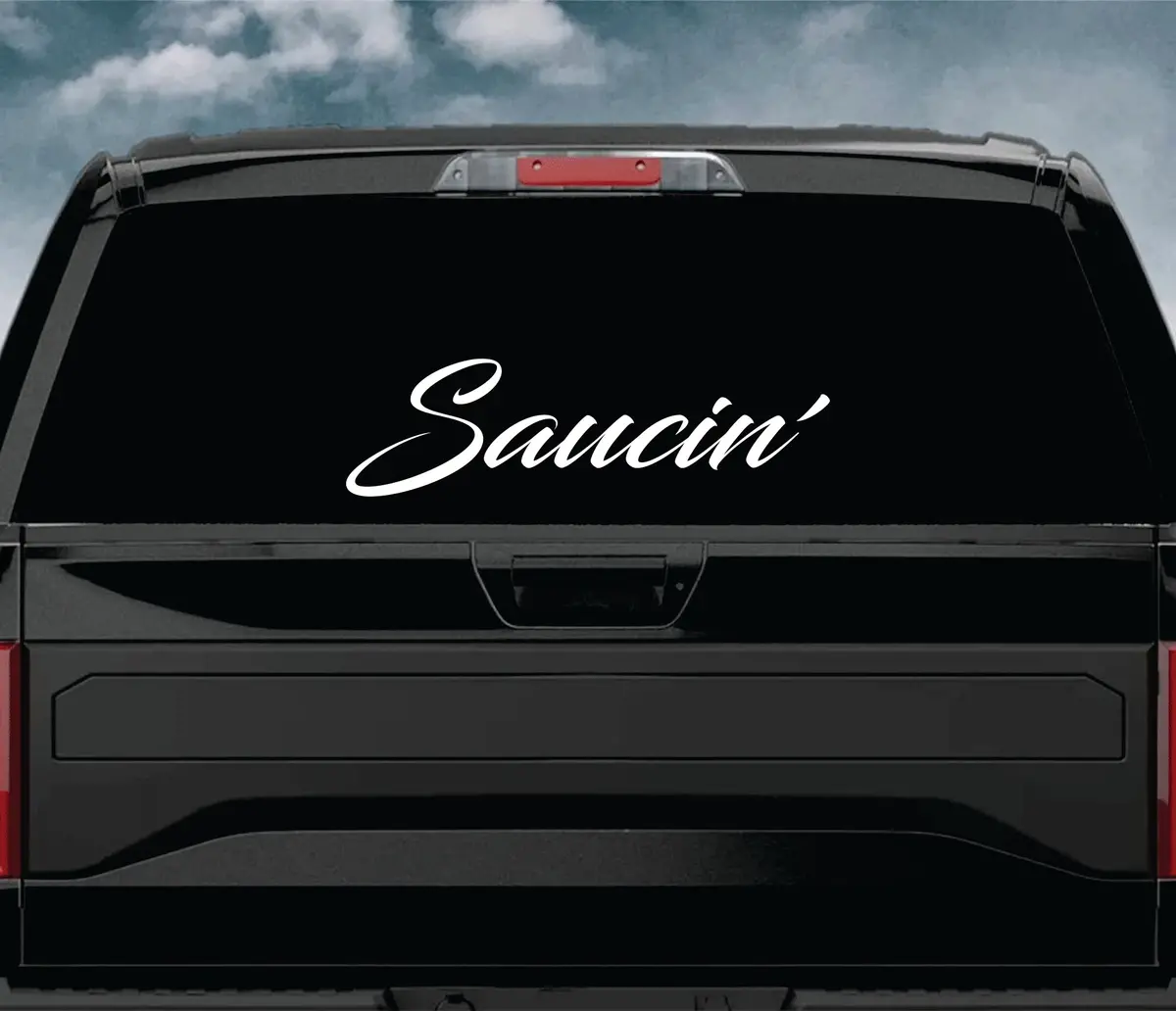 Saucin Car Decal Truck Window Windshield Jdm Sticker Vinyl Lettering Quote Boy Girl Funny Men Racing Sadboyz Sadgirlz Broken Heart Club Stay Humble 1