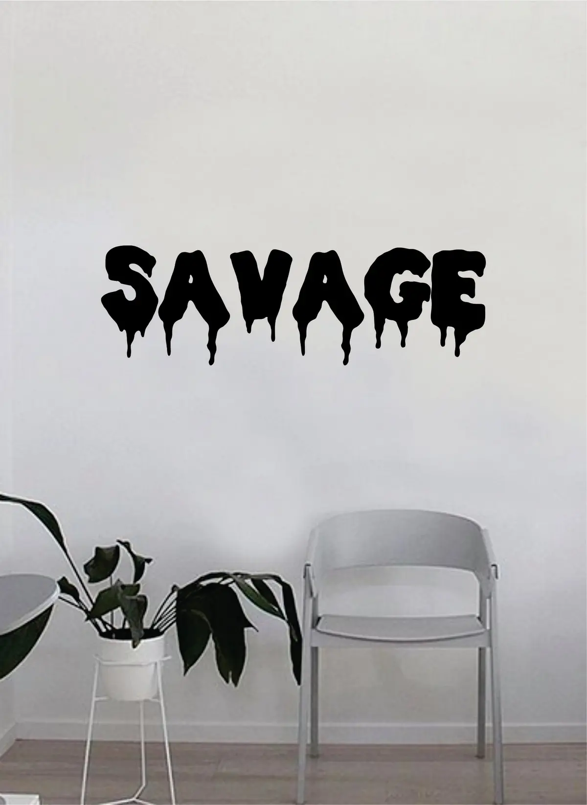 Savage Quote Wall Decal Sticker Bedroom Home Room Art Vinyl Inspirational Decor Funny Teen 1