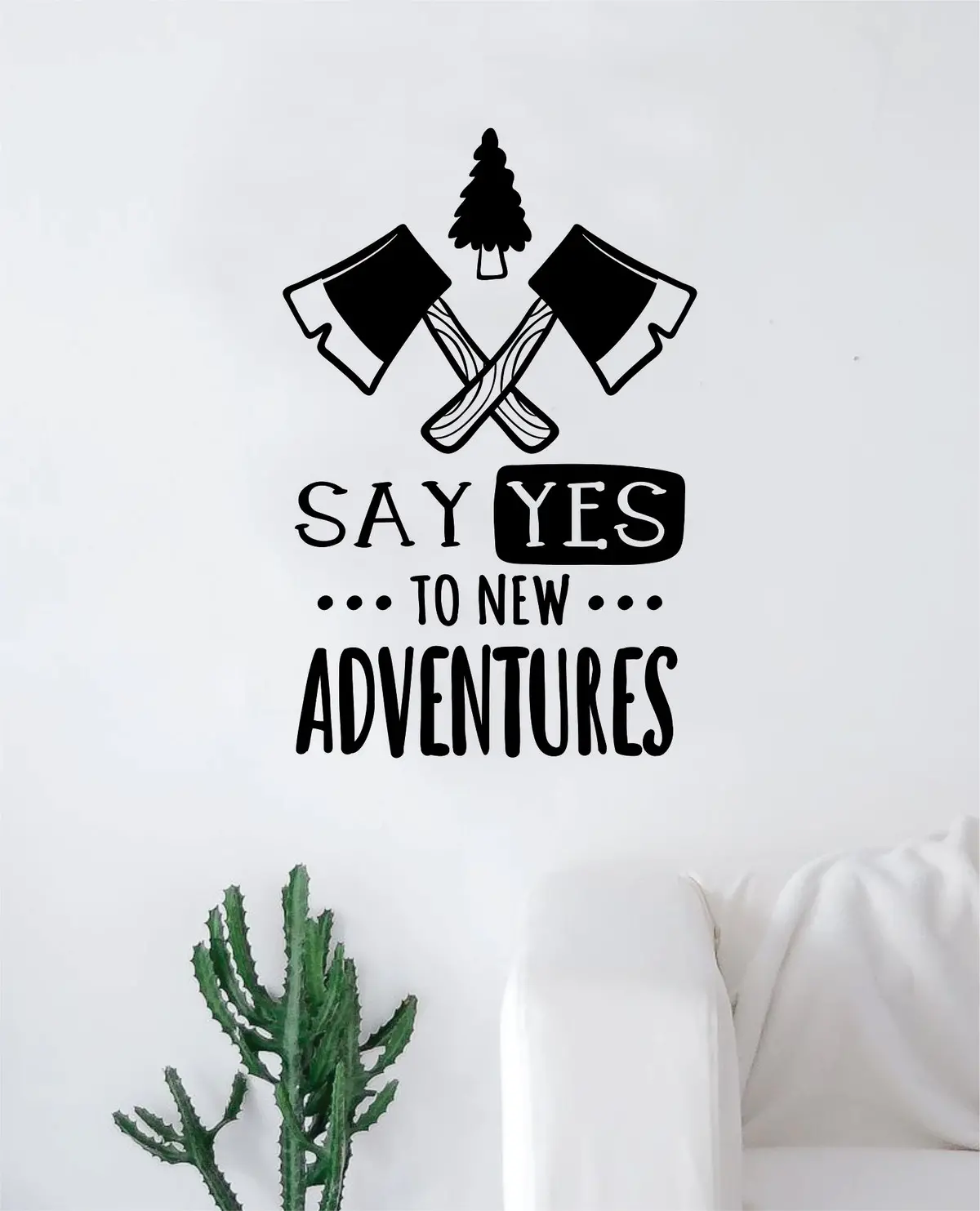 Say Yes To New Adventures V3 Decal Sticker Wall Vinyl Art Wall Bedroom Room Home Decor Inspirational Teen Nursery Travel 1