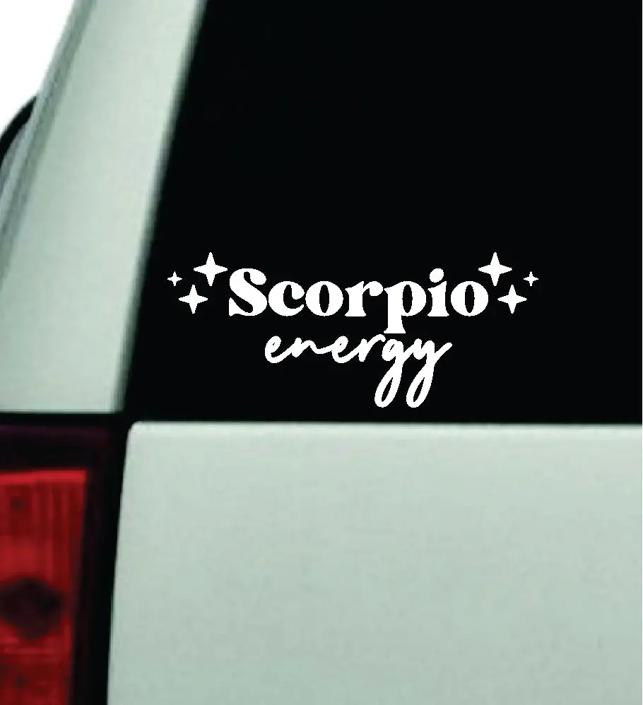 Scorpio Energy Car Decal Truck Window Windshield Jdm Bumper Sticker Vinyl Quote Boy Girls Funny Mom Milf Women Trendy Cute Aesthetic Zodiac Sign Horoscope 1
