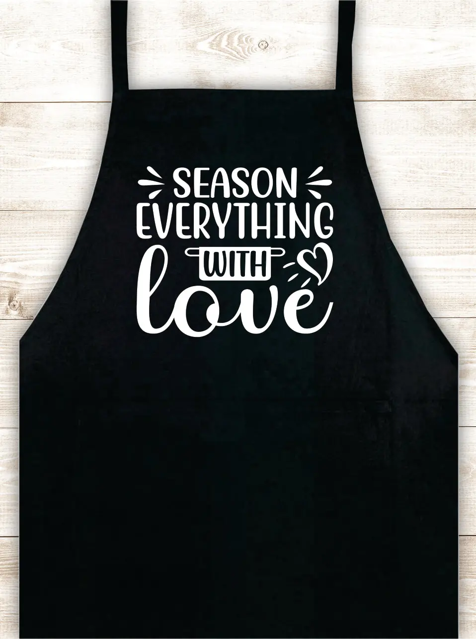 Season Everything With Love Apron Heat Press Vinyl Bbq Barbeque Cook Grill Chef Bake Food Kitchen Funny Gift Men Women Dad Mom Family Cookout 1