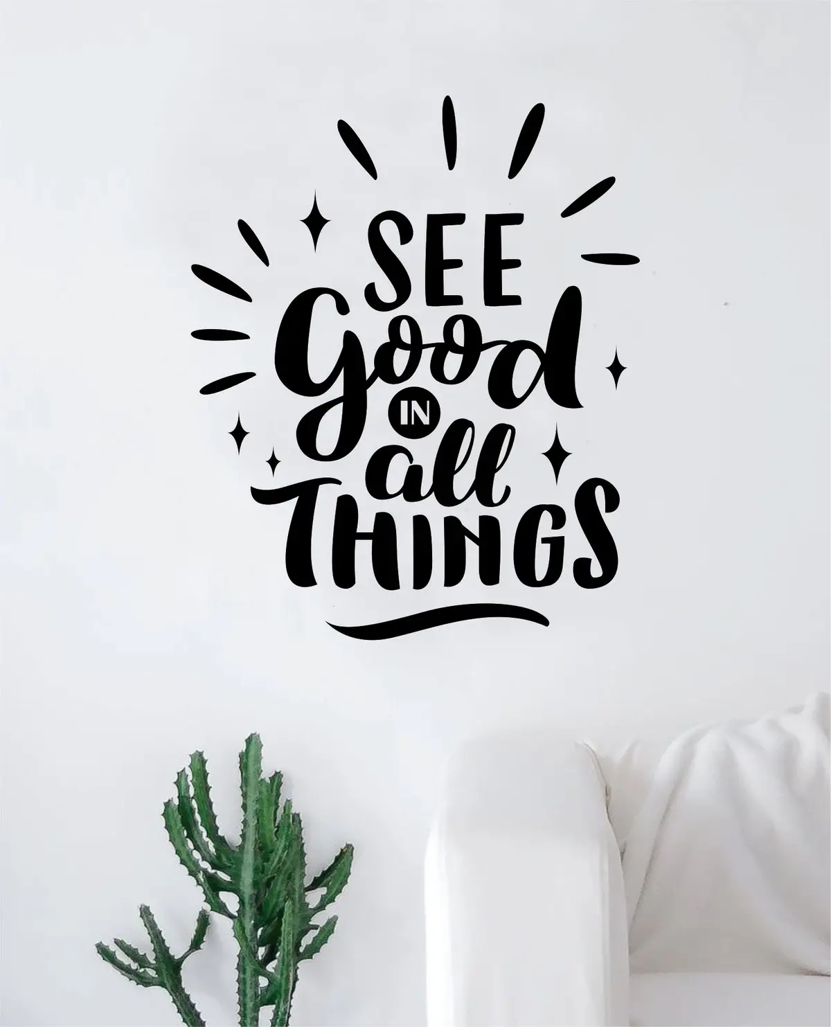 See Good In All Things Quote Decal Sticker Wall Vinyl Art Home Room Decor Kids Teen Baby Adventure Happy Yoga 1