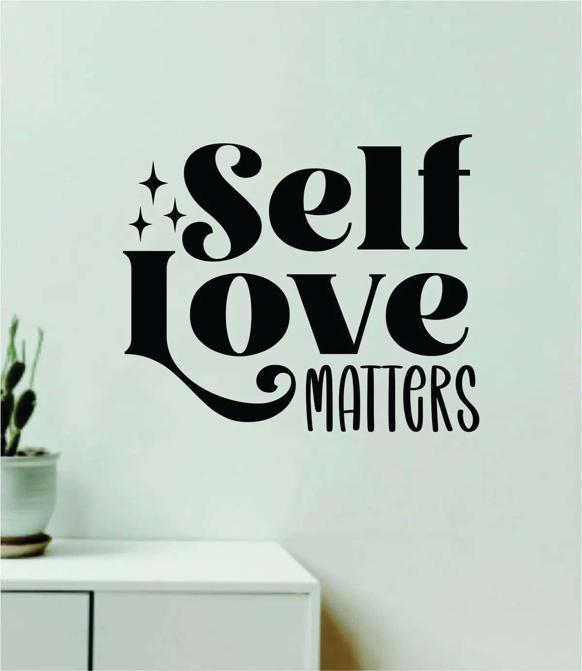 Self Love Matters V2 Wall Decal Home Decor Art Sticker Vinyl Quote Inspirational Positive Affirmation Mental Health 1
