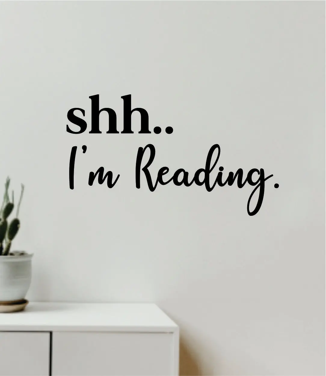 Shh I'm Reading Wall Decal Sticker Quote Wall Vinyl Art Bedroom Home Decor Inspirational Teen Baby Nursery Playroom School Teacher Classroom Boy Girl Books Library 1