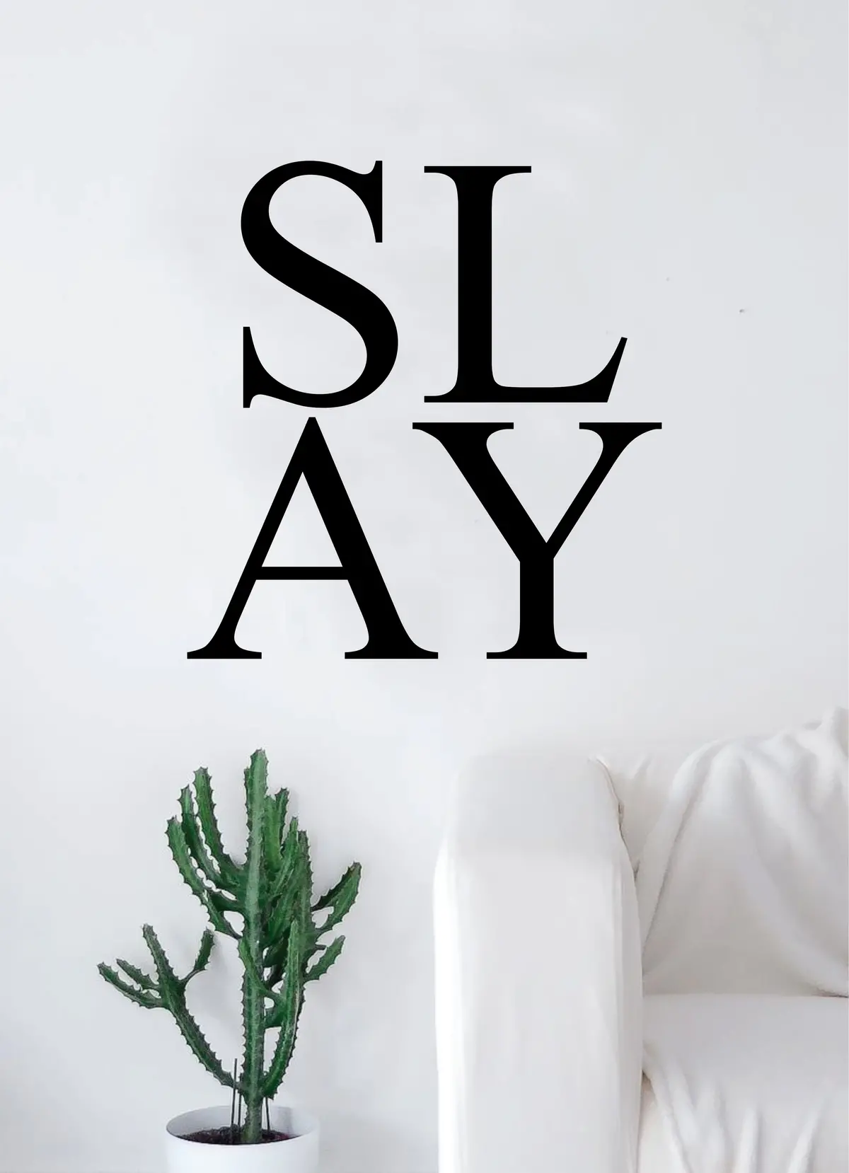 Slay Quote Wall Decal Sticker Room Art Vinyl Living Room Bedroom Cute Inspirational Beauty Teen Cute 1