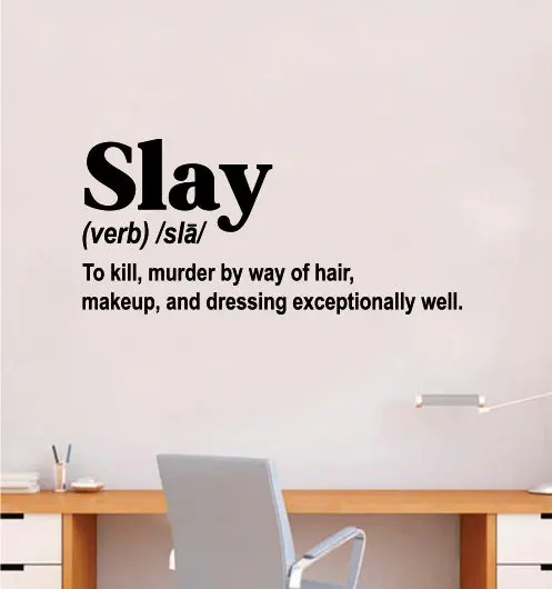 Slay Definition Wall Decal Sticker Vinyl Home Decor Bedroom Art Make Up Cosmetics Lashes Brows Vanity Beauty Girls 1