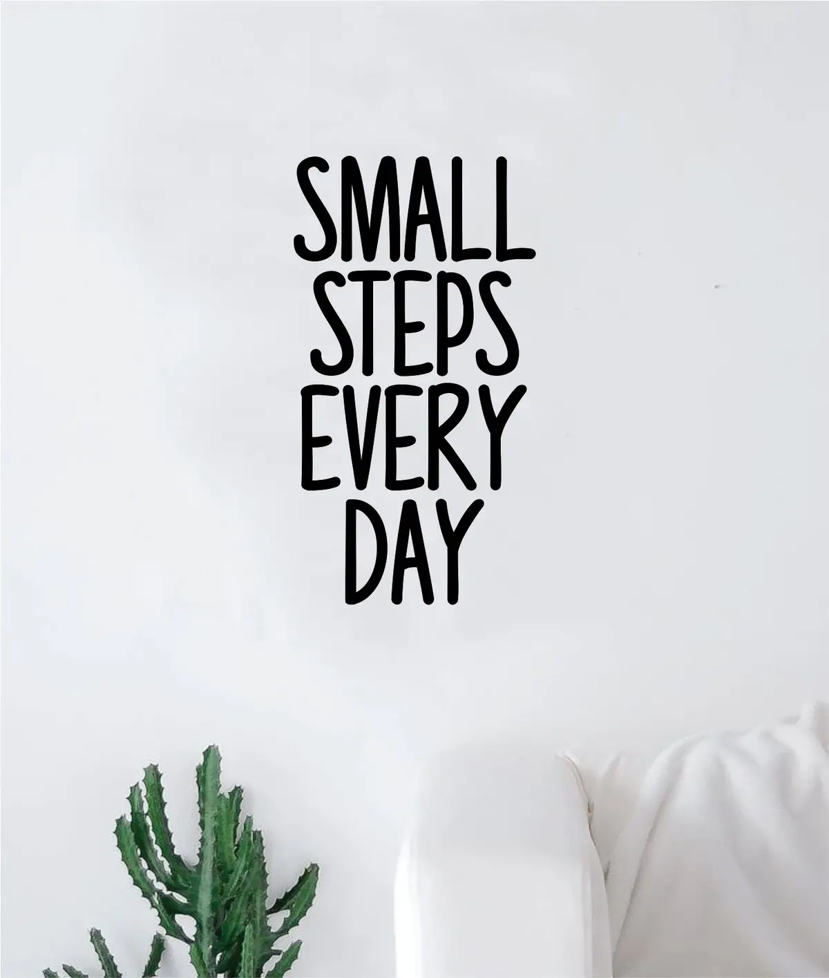 Small Steps Every Day Decal Sticker Wall Vinyl Art Wall Bedroom Room Home Decor Inspirational Motivational Teen Nursery 1