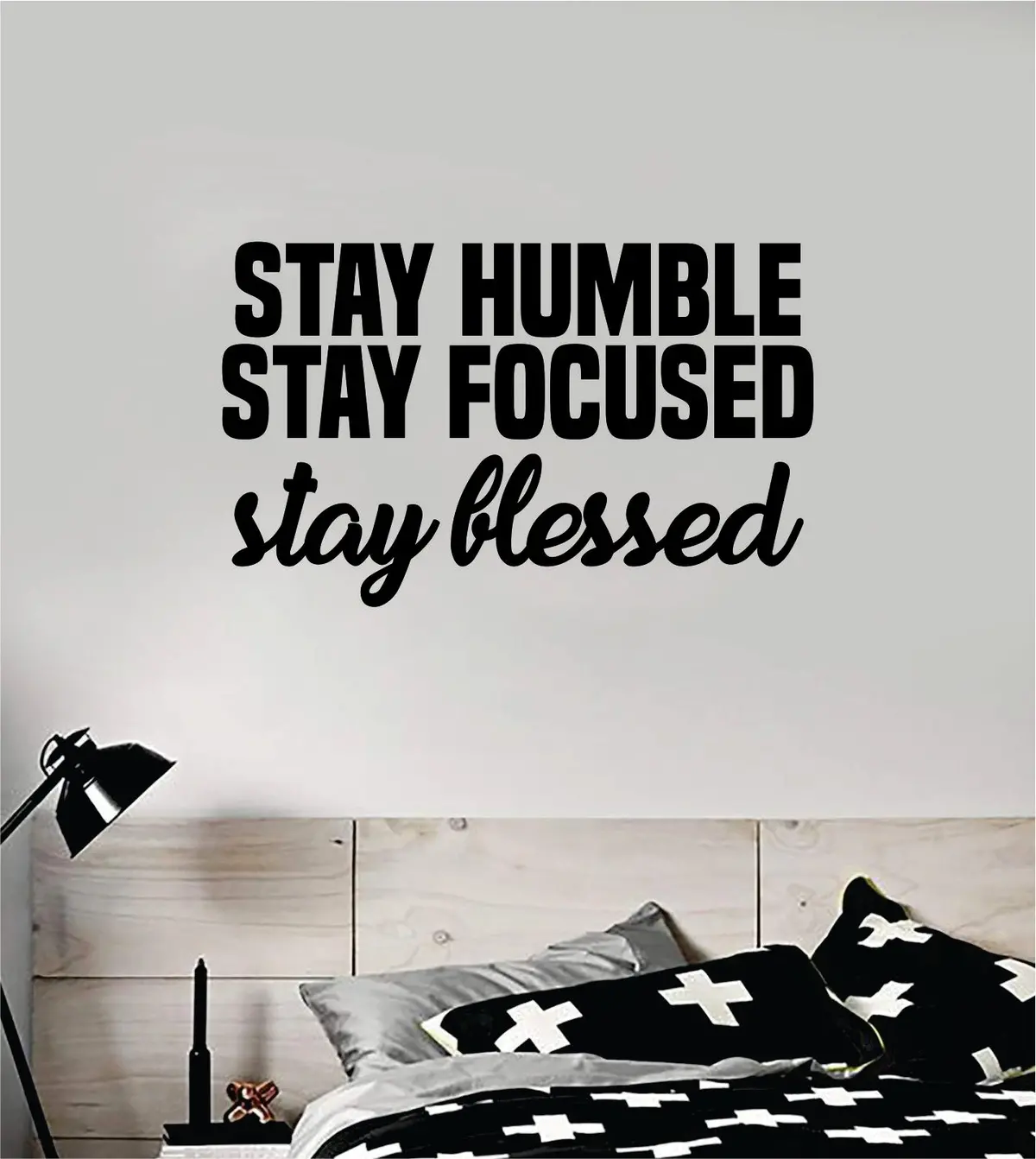 Stay Humble Focused Blessed Quote Wall Decal Sticker Bedroom Home Room Art Vinyl Inspirational Motivational Teen Decor Kids School 1