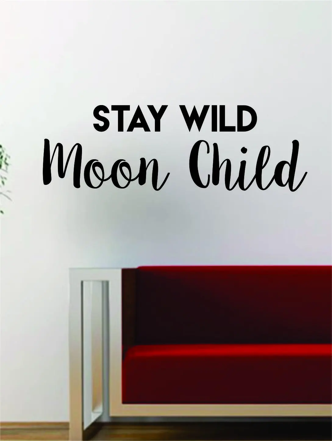 Stay Wild Moon Child Quote Decal Sticker Wall Vinyl Art Words Decor Cute Funny Teen 1