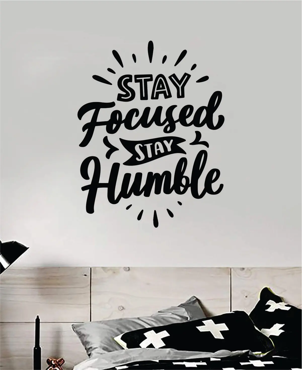 Stay Focused Stay Humble V3 Quote Wall Decal Sticker Bedroom Room Art Vinyl Inspirational Motivational Kids Teen Baby Nursery School Girls Gym Sports 1