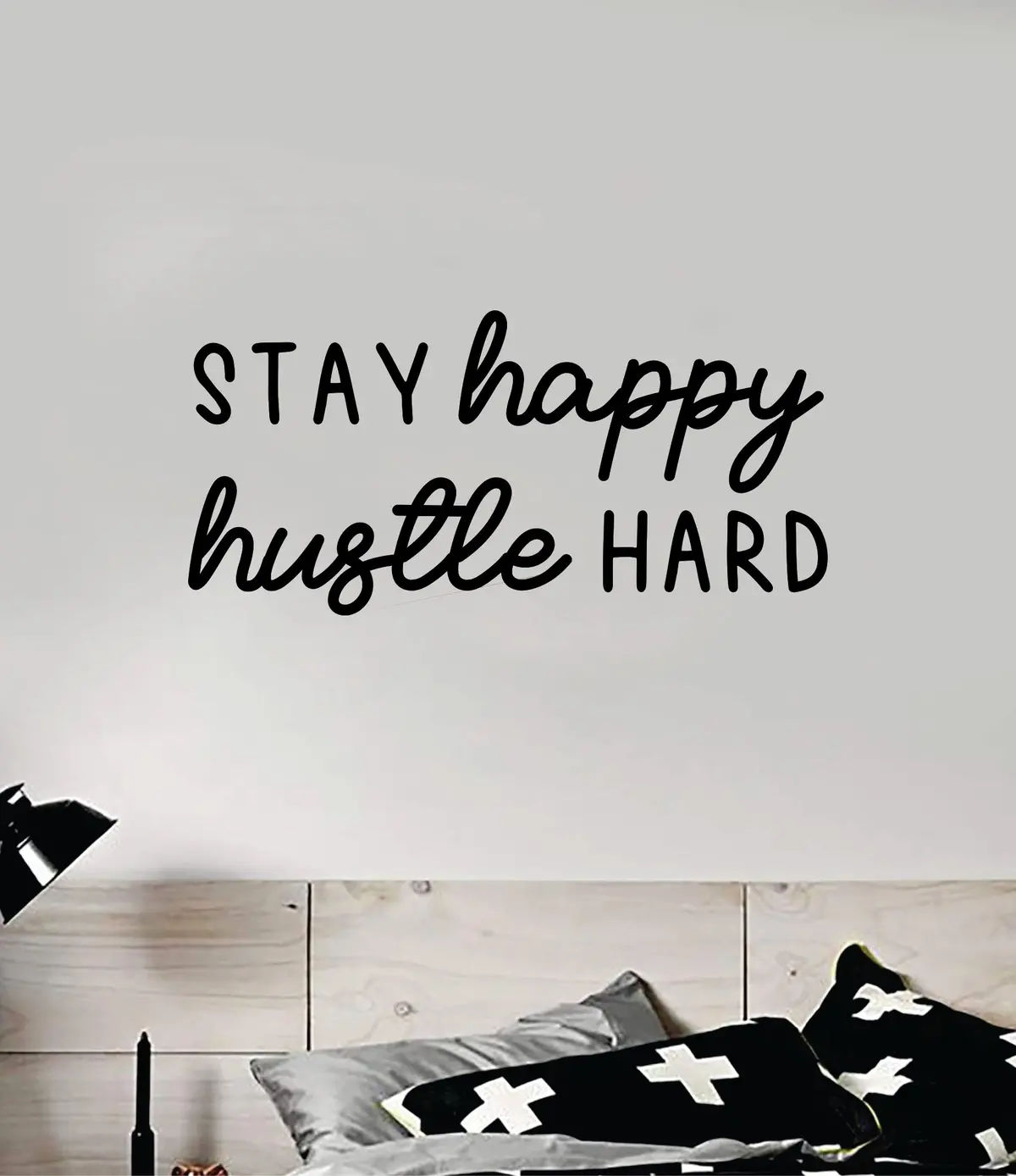 Stay Happy Hustle Hard Quote Wall Decal Sticker Vinyl Art Decor Bedroom Room Boy Girl Inspirational Motivational School Good Vibes Teen 1