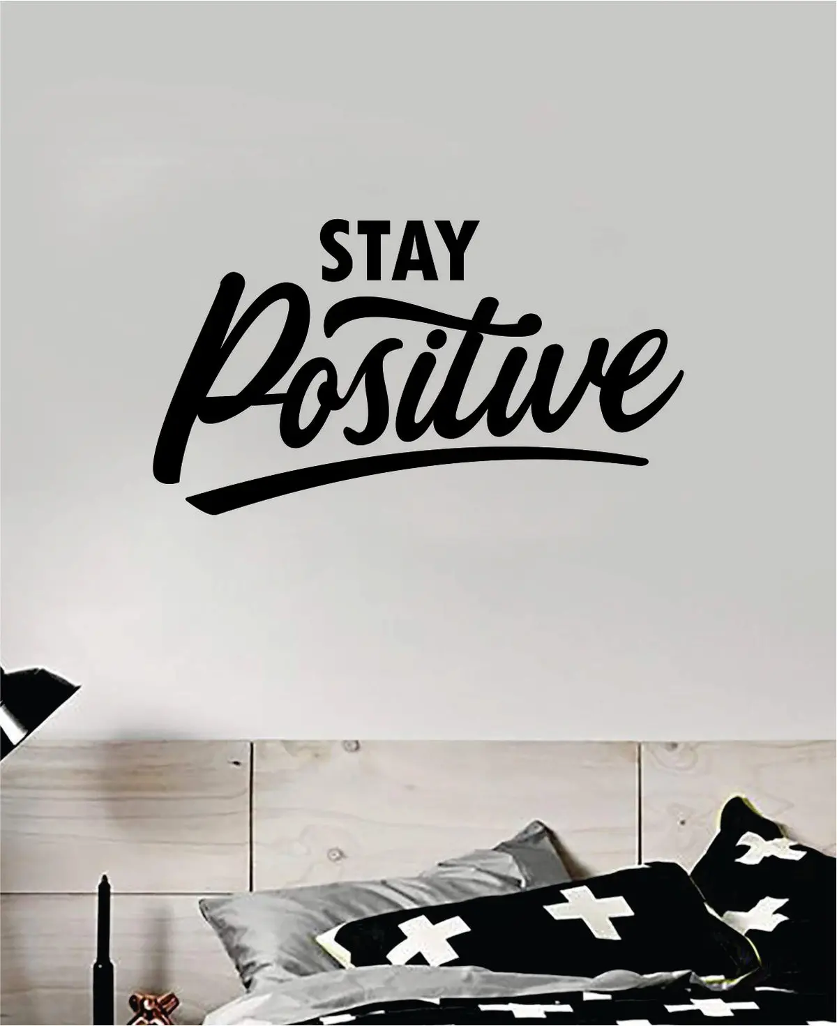 Stay Positive Quote Wall Decal Sticker Bedroom Room Art Vinyl Inspirational Motivational Kids Teen Baby Nursery School Girls 1