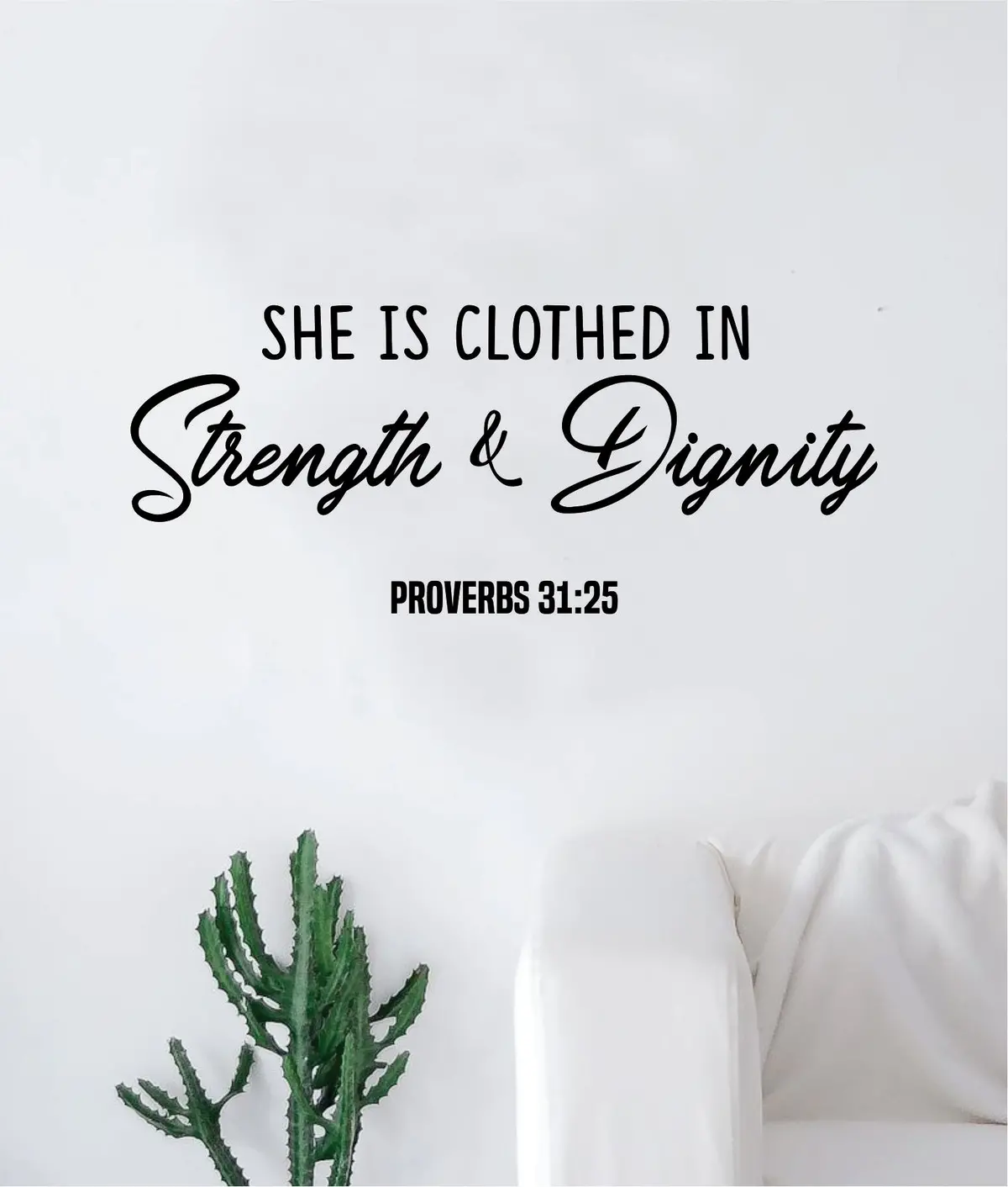 Strength Dignity Proverbs Quote Wall Decal Sticker Bedroom Home Room Art Vinyl Inspirational Motivational Teen Decor Religious Bible Verse God Blessed Spiritual 1